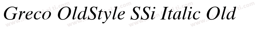 Greco OldStyle SSi Italic Old Style Figures字体转换